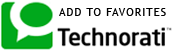 Add To Technorati Favorites Add To Technorati Favorites